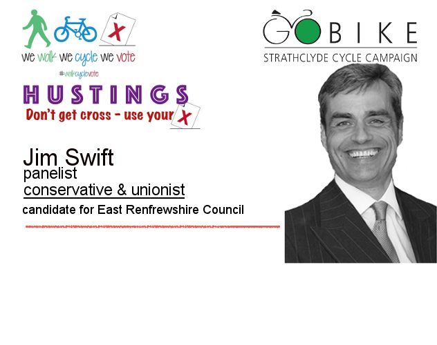 Hustings, 19 April, Conservative candidate, Jim Swift, East Renfrewshire