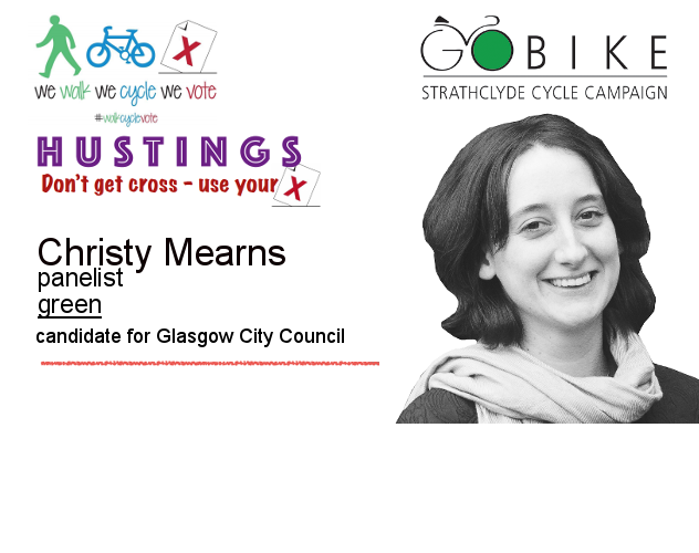 Hustings, 19 April, Green candidate, Christy Mearns, Glasgow