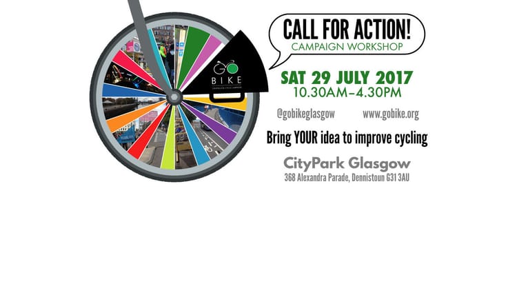 Cycle Campaign Workshop. 29th July, 1 day to go!